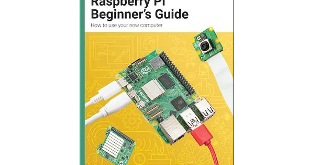 Raspberry Pi Beginner's Guide 5th Edition | Thingbits Electronics